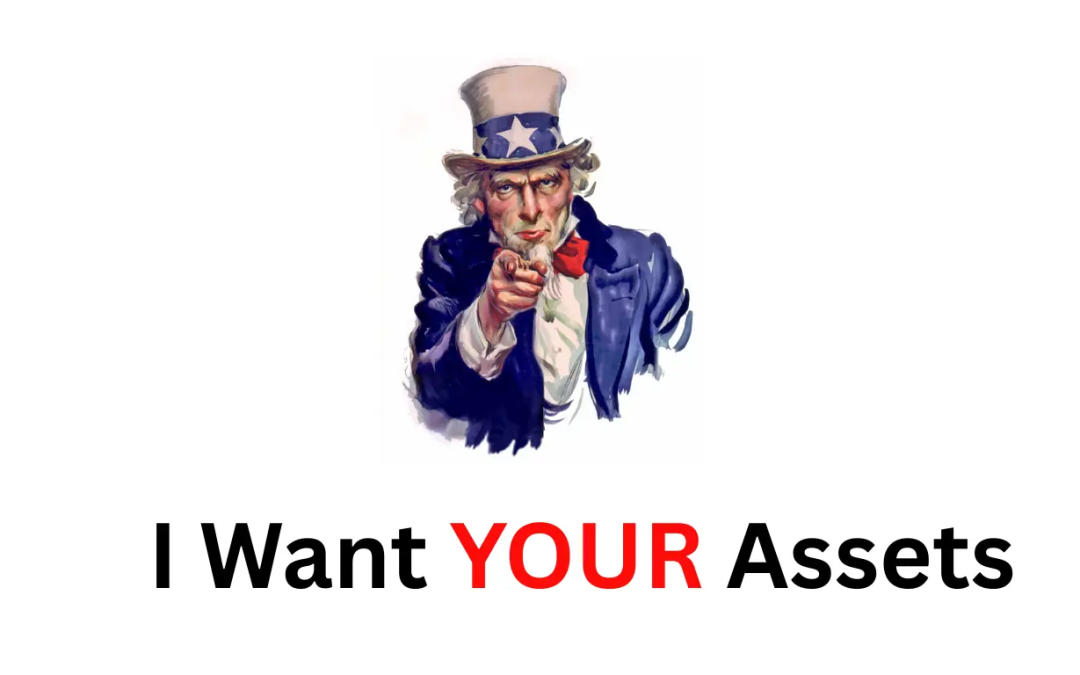 Uncle Sam saying I want your assets